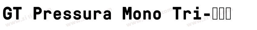 GT Pressura Mono Tri字体转换